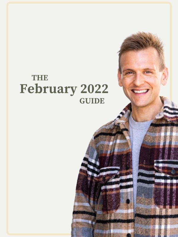 Picture with tan background with Kaleb Wyse in plaid coat with words The February 2022 Guide