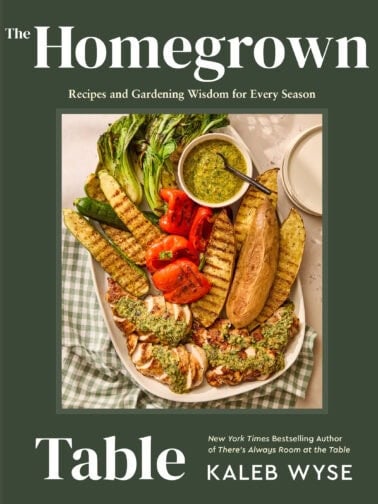 Cookbook cover for "The Homegrown Table" by Kaleb Wyse.
